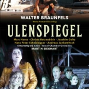 Walter Braunfels: Ulenspiegel - Martin Sieghart
