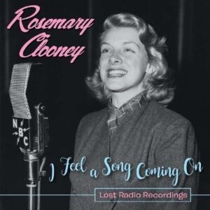 Lost Radio Recordings - Rosemary Clooney