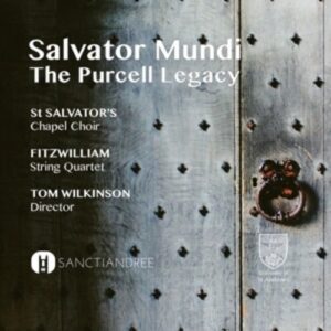 Salvator Mundi - The Purcell Legacy - Fitzwilliam String Quartet
