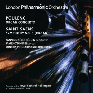 Poulenc: Organ Concerto / Symphony No. 3 - London Philharmonic Orchestra
