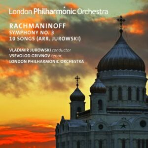 Rachmaninov: Symphony Nos. 3 & 10 Songs (Arr. Jurowski) - London Philharmonic Orchestra