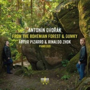 Dvorak: From The Bohemian Forest - Artur Pizarro