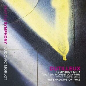 Dutilleux: Symphony No. 1, Tout Un Monde Lointain - Seattle Symphony