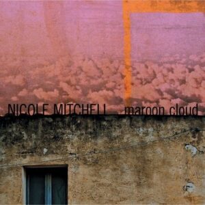 Maroon Cloud - Nicole Mitchell