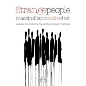 Strange People - Massimiliano Coclite Quartet