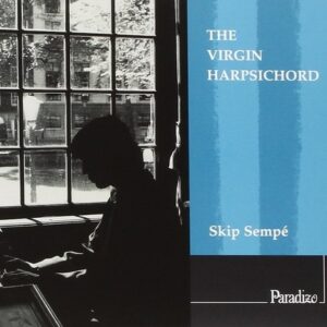 The Virgin Harpsichord - Skip Sempe
