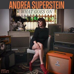 What Goes On - Superstein, Andrea