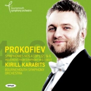 Prokofiev, S.: Symphonies 4 (Op.112) & 6