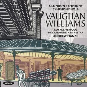 Ralph Vaughan Williams: Symphonies Vol.1 - Andrew Manze