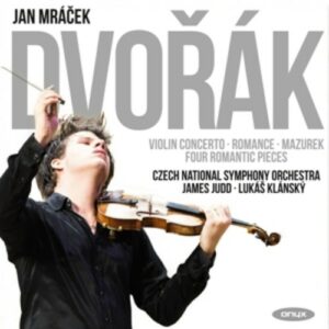 Antonin Dvorak: Violin Concerto - Jan Mrácek