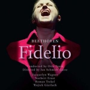 Beethoven: Fidelio - Otto Tausk