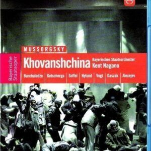 Mussorgsky: Khovanshchina - Kent Nagano