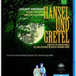 Humperdinck: Haensel Und Gretel
