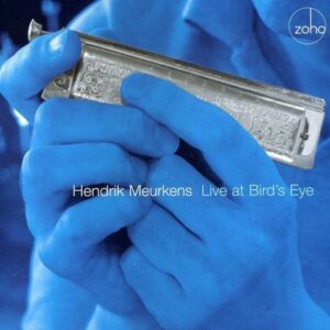 Live At Bird's Eye - Meurkens