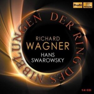 Wagner: Ring Des Nibelungen - Hans Swarowsky