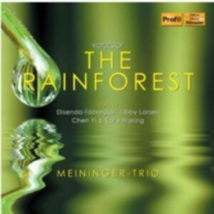 Libby Larsen, Chen Yi, Waring, K. Elisenda Fabregas: Voices Of The Rainforest