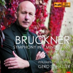 Bruckner: Symphony In F Minor - Philharmonie Festiva