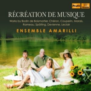 Recreation De Musique - Ensemble Amarilli