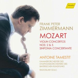 Wolfgang Amadeus Mozart: Violin Concertos Nos.2 & 5 - Zimmermann