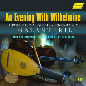 Adam Falckenhagen: An Evening With Wilhelmine - Galanterie
