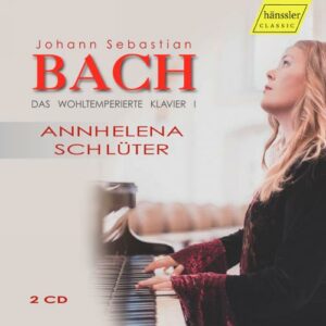 Bach: Das Wohltemperierte Klavier - Annhelena Schluter