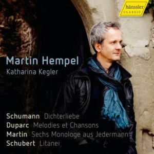 Schumann, Duparc, Martin, Schubert : Lieder et mélodies. Hempel, Kegler.