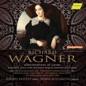 Richard Wagner: Declarations Of Love - Andrej Hoteev