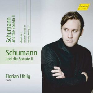 Schumann und die Sonata II - Florian Uhlig