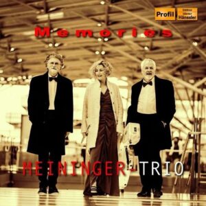 Memories - Meininger Trio