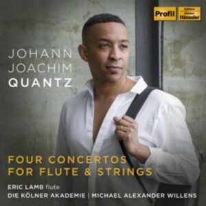 Johann Joachim Quantz: Flute Concertos - Eric Lamb