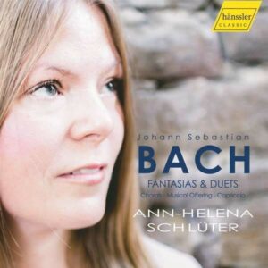 Bach: Fantasias & Duets - Ann-Helena Schluter