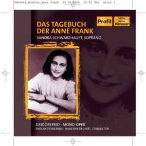 Grigori Frid: Das Tagebuch Der Anne Frank - Sandra Schwarzhaupt