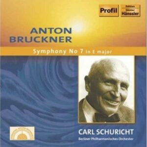 Bruckner: Symphony No. 7 in E Major - Carl Churicht