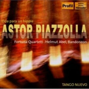 Piazolla: Astor Piazzolla.Oda Para Un Hi  1-Cd - Fortuna Quartett