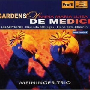 Meininger-Trio:Gardens Of Anna  1-Cd - Meininger Trio