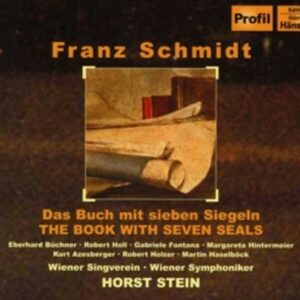 Franz Schmidt: Schmidt: The Book With Seven Seals  2-Cd - Stein