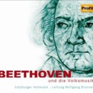 Beethoven Und Die Volksmusik - Salzburger Hofmusik