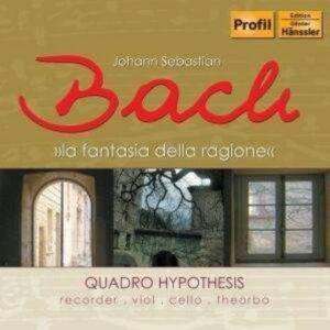 Bach: La Fantasia Della Ragione - Ensemble Hypothesis