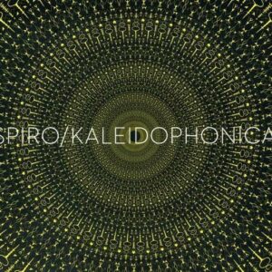 Kaleidophonica - Spiro