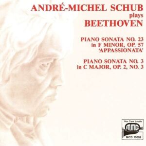 Beethoven: Piano Sonatas Nos.3 & 23 - Andre-Michel Schub
