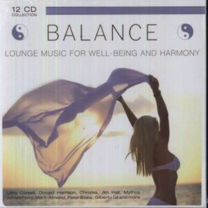 Balance - Lounge Music For Well-Being And Harmony
