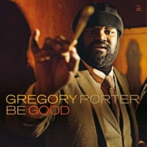 Be Good (LP+CD) - Gregory Porter