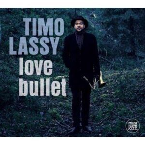 Love Bullet - Timo Lassy
