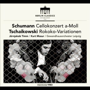 Schumann: Cellokonzert A-Moll / Tchaikovsky: Rokoko Variationen - Jürnjakob Timm