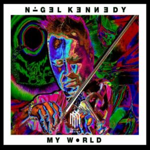 My World - Nigel Kennedy