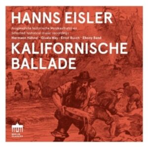 Hanns Eisler: Kalifornische Ballade - Gisela May