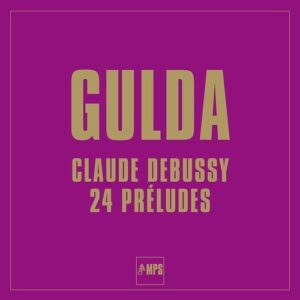 Claude Debussy: Preludes - Friedrich Gulda