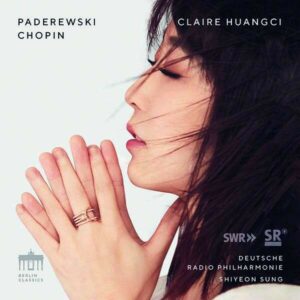 Paderewski / Chopin: Piano Concertos - Claire Huangci