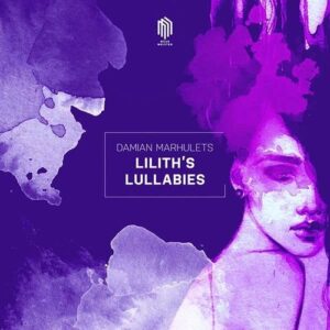 Marhulets: Lilith's Lullabies - Marina Baranova