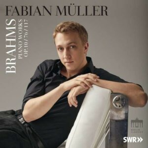 Brahms: Balladen Op.10, Stücke für Klavier Op.76, Intermezzi Op.117 - Fabian Muller